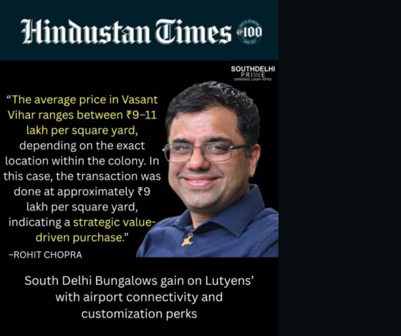 Featured in Hindustan Times: South Delhi Prime’s Take on Evolving Buyer Preferences